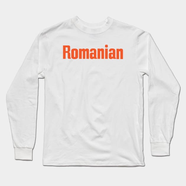 Romanian Long Sleeve T-Shirt by ProjectX23Red